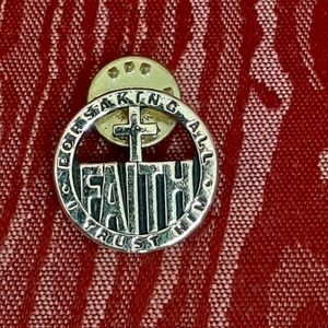 FAITH PIN GOLD TONE FORSAKING ALL I TRUST HIM NOT JUST FASHION BUT FAITH